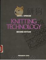 DAVID J SPENCER KNITTING TECHNOLOGY SECOND EDITION PDF电子版封面 0080359116
