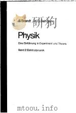 PHYSIK PDF电子版封面 3540099476 SBRANDT H·D·DAHMEN