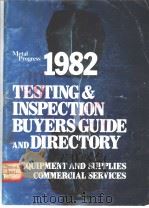 METAL PROGRESS 1982 HEAT TREATING BUYERS GUIDE AND DIRECTORY EQUIPMENT AND SUPPLIES COMMERCIAL SERVI PDF电子版封面