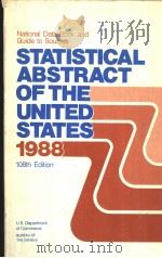STATISTICAL ABSTRACT OF THE UNITED STATES 1988 108TH EDITION PDF电子版封面