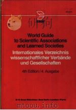 WORLD GUIDE TO SCIENTIFIC ASSOCIATIONS AND LEARNED SOCIETIES INTERMATIONALES VERZEICHNIS WISSENSCHA PDF电子版封面 3598205228 K·G·SAUR