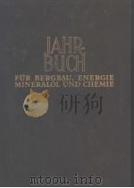 JAHRBUCH FUR BERGBAU,ENERGIE MINERALOL UND CHEMIE 1970 PDF电子版封面