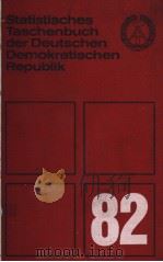 Statistisches Taschenbuch der Deutschen Demokratischen Republik 1982 PDF电子版封面