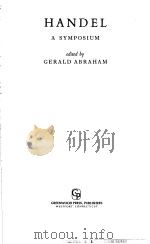 HANDEL A SYMPOSIUM PDF电子版封面 0313223580 GERALD ABRAHAM