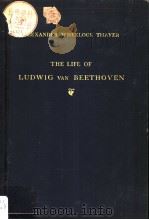 The Life of Ludwig van Beethoven Volume Ⅲ   1922  PDF电子版封面     