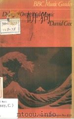 BBC MUSIC GUIDES Debussy Orchestral Music 1974 PDF电子版封面 0295953748 DAVID COX