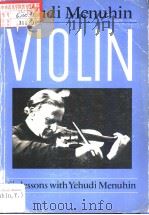 VIOLIN SIX LESSONS WITH YEHUDI MENUHIN（1971 PDF版）