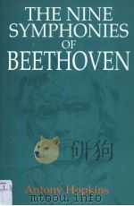 The Nine Symphonies of BEETHOVEN PDF电子版封面 1859282466
