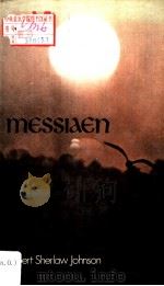 MESSIAEN Robert Sherlaw Johnson PDF电子版封面 0520028120