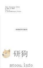 MONTEVERDI HIS LIFE AND WORK     PDF电子版封面  0837139961  HENRY PRUNIERES 