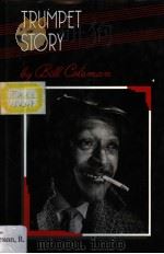 TRUMPET STOPY 1981 PDF电子版封面 0333457846 BILL COLEMAN