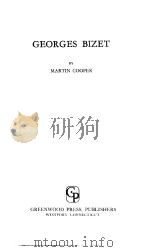 GEORGES BIZET     PDF电子版封面  0837155711  MARTIN COOPER 
