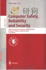 Computer Safely,Reliability and Security PDF电子版封面 3540426078