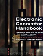 Electronic Connector Handbook PDF电子版封面 0070414017