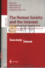 The Human Society and the Internet PDF电子版封面 3540423133