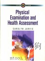 Physical Examination and Health Assessment PDF电子版封面 0721659225