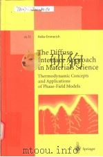 The Diffuse Interface Approach in Materials Science PDF电子版封面 3540004165