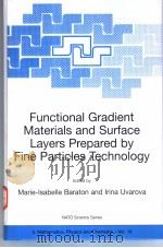 Functional Gradient Materials and Surface Layers Prepared By Fine Particles Technology（ PDF版）