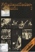 FRIEDENSLIEDER MAGAZIN 1 PDF电子版封面