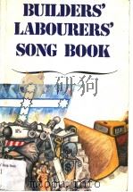 BUILDER'S LABOURERS'SONG BOOK PDF电子版封面 0869320106