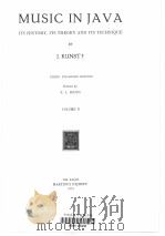 MUSIC IN JAVA ITS HISTORY ITS THEORY AND ITS TECHNIQUE VOLUME Ⅱ PDF电子版封面 9024715199 J.KUNST
