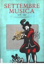 SETTEMBRE MUSICA 1979-1997 A CURA IE ANTONIO CIRIGNANO PDF电子版封面 8842207233