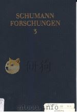 SCHUMANN FORSCHUNGEN BAND 3 SCHUMANN IN DUSSELDORF     PDF电子版封面     