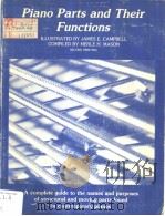 PIANO PARTS AND THEIR FUNCTIONS(ILLUSTRATED) PDF电子版封面 0840323131 MERLE H.MASON