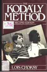THE KODALY METHOD COMPREHENSIVE MUSIC EDUCATION FROM INFANT TO ADULT SECOND EDITION PDF电子版封面 0135168732 LOIS CHOKSY