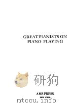 GREAT PIANISTS ON PIANO PLAYING PDF电子版封面 0404128858