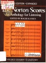 THE NORTON SCORES VOLUME Ⅱ SCHUBERT TO DAVIDOVSKY PDF电子版封面 0393091236 ROGER KAMIEN