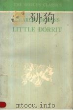 THE WORLD‘S CLASSICS CHARLES DICKENS LITTLE DORRIT（ PDF版）