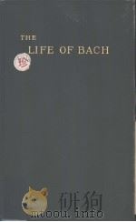 JOHANN SEBASTIAN BACH IN THREE VOLUMES VOL.Ⅱ PDF电子版封面 PHILIPP SPITTA CLARA BELL J.A.