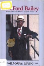 DeFord Bailey:A Black Star in Early Country Music PDF电子版封面 0870496980 David C.Morton with Charles K.