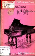 BBC MUSIC GUIDES  BEETHOVEN PIANO SONATAS（1967 PDF版）