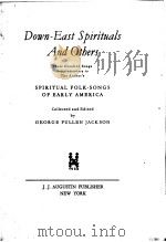 Down-East Spirituals And Others PDF电子版封面