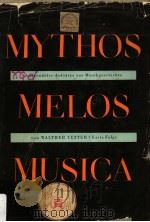 MYTHOS-MELOS-MUSICA     PDF电子版封面    ERSTE FOLGE 