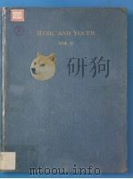 MUSIC AND YOUTH VOLUME II PDF电子版封面