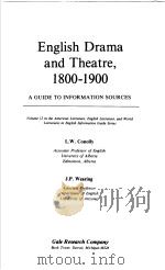 ENGLISH DRAMA AND THEATRE,1800-1900 PDF电子版封面 0810312255 L·W·CONOLLY
