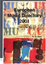 European Music Directory 2001 Volume Ⅱ PDF电子版封面 3598114117 K.G.Saur