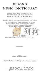 ELSON'S MUSIC DICTIONARY PDF电子版封面 LOUIS C.ELSON
