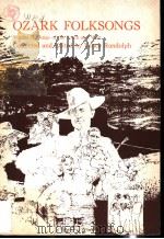 OZARK FOLKSONGS Volume Ⅱ（1980 PDF版）