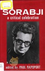 SORABJI:A Critical Celebration PDF电子版封面 0859679233 PAUL RAPOPORT