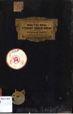 What the Vocal Student Should Know     PDF电子版封面     