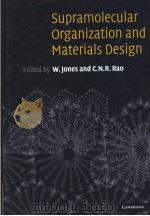 supramolecula organization and materiais design PDF电子版封面 0521662400