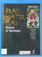BRASS MASTERCLASS METHODE FUR BLECHBLASER PDF电子版封面 MALTE BURBA