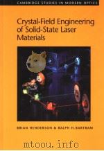 crystal-field engineering of solid-state laser materials PDF电子版封面 0521593492