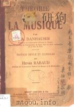 THEORIE DE LA MUSICQUE PDF电子版封面 A.DANHAUSER