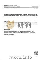 FAO FISHERIES REPORT NO.717 REPORT OF THE AD HOC MEETING OF EXPERTS ON THE INDERENDENT APRAISAL OF T     PDF电子版封面  9250050658   