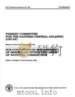FAO FISHERIES REPORT NO.250 FISHERY COMMITTEE FOR THE EASTIRN CENTRAL ATLANTIC 9CECAF) PDF电子版封面 9251010633